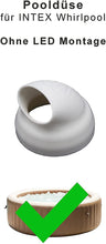Lade das Bild in den Galerie-Viewer, Pooldüse, passend für INTEX Whirlpools, abgewinkelt für bessere Umwälzung und Reinigung